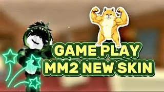 MM2 Game play в новом скине!!🤑