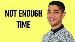 Why I Never Have  enough  Time. Tools Do not matter. Just Do It.