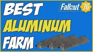 Fallout 76 | Best Aluminum Farm (EASY) 2022