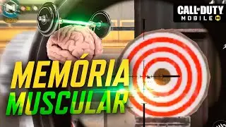 COMO TREINAR SUA MEMÓRIA MUSCULAR NO COD MOBILE!