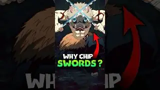 Did You Know Why Inosuke Use Chipped Swords? Demon Slayer Explained 