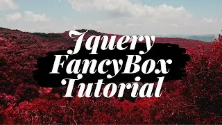 Jquery Fancybox 3 Tutorial | JQuery Plugin Tutorial