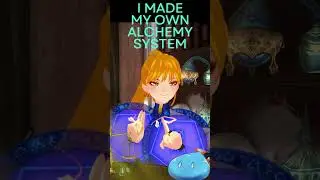 I made my own alchemy system!