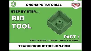 Onshape Tutorial- How to create a simple RIB feature. Step by step guide.