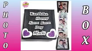 Photo Box | Gift Ideas | Birthday Gift | Anniversary Gift || Rangeen Creations