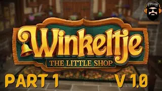 Winkeltje: The Little Shop V 1.0 Gameplay - Part 1 (no commentary)