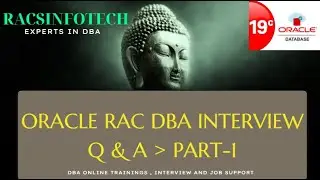 Oracle RAC DBA Interview Question and Answers From Racsinfotech