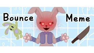 Bounce Meme || Ft. Vanny || FNaF ||