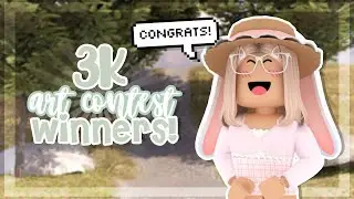 3K ART CONTEST WINNERS! | clxmsylivv