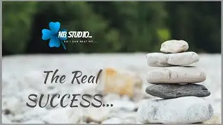 The Real SUCCESS | Inspiration | NB STUDIO | Goal Reached | #SUCCESS | #TheRealSUCCESS |