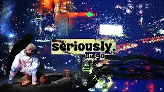 Diego - SERIOUSLY. (Official Video)