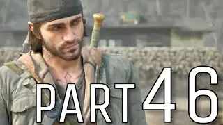 DAYS GONE Walkthrough Gameplay Part 46 - CLEARING NESTS  (PS4)