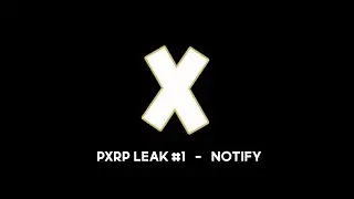 Project X Roleplay  Leak #1   |   Notify      