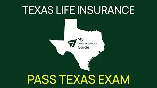 Texas Life Insurance Exam Study Guide