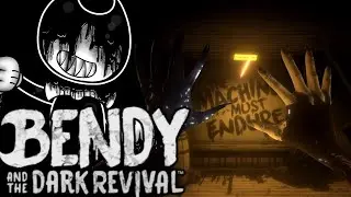 Bendy and the Dark Revival || ТУТ СТРАННО ВСЕ