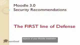Moodle Administration Tutorial: Security Recommendations
