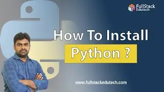Python Installation | How To Install Python In Windows 11 