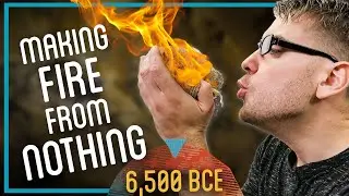 Making a Fire from Scratch