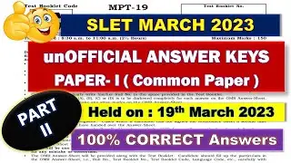 ANSWER Keys of SLET 2023 (March) of PAPER-I (PART 2) ::: CHECK you SCORE