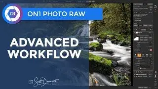 Advanced Workflow In ON1 Photo RAW 2020