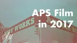Using APS Film in 2017