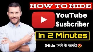 How To Hide Subscriber On Youtube|subscriber hide kaise kare