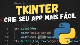 Crie seu primeiro app com TKINTER no Python: Veja como é facil