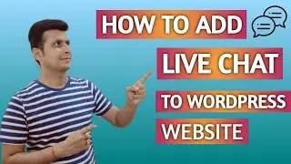 How to Add Live Chat to a Wordpress Website