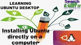 Installing Ubuntu directly on a computer