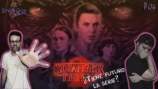 Stranger Things Pt.2 - EL DIVAGUE #06 c/ @juegobalon