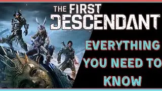Everything You Need To Know Before Launch - The First Descendant