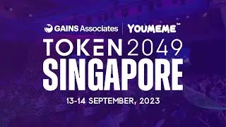 🚀Token 2049: Join the Crypto Revolution with GAINS Associates and YouMeme!🌐🔥