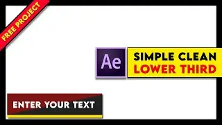 ✅Free Smooth & Minimal Lower Third Animation - After Effects Tutorial (Free Project)