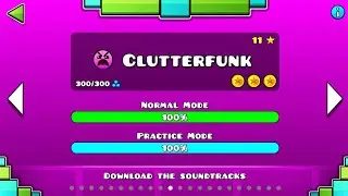 Clutterfunk 100% [All Coins] | Geometry Dash
