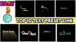 Top 10 Trending New Text Animation Preset Link Alight Motion | Alight Motion Top 10 Text Preset 2021