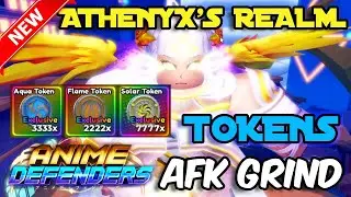 HOW TO AFK GRIND ANY TOKENS FROM ATHENYX REALM | ANIME DEFENDERS