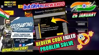 Free Fire Redeem Code Error Problem Solve | Redeem Code Failed | Redeem Code Failed Ho Raha Hai