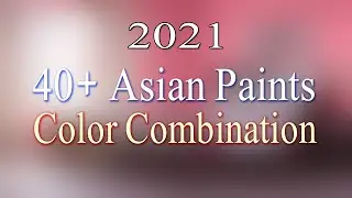 Asian Paints Color Shades for Bedroom Pictures || Color Combination for Living Room