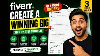 How To Create a Fiverr Gig That Actually Gets Orders (2026 Guide)