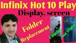 Infinix Hot 10 Play Combo Screen Replacement | How to Infinix Hot 10 Play Display Change | Infinix