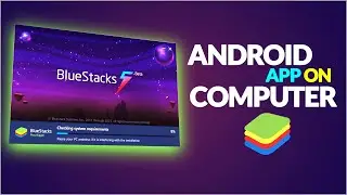 Android app on computer - Bluestacks Bangla
