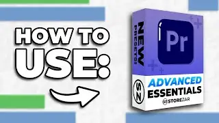 Edit Like a MASTER With The Advanced Essentials Preset Pack for Premiere Pro – By Finzar