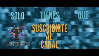 Intro Tutos Effects Channel
