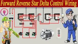 star delta reverse forward starter |reverse forward star delta control wiring |electrical power |ELT
