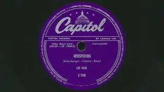 1951 LES PAUL Whispering GUITAR Instrumental - 78 RPM Record