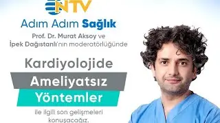 NTV "Adım Adım Sağlık" | Dr. Şükrü Akyüz