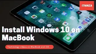 Install Windows 10 on MacBook device