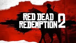 I'm a Cowboy! Red Dead Redemption 2 Stream #1