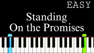 Standing On The Promises | Easy Piano Tutorial