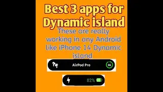 Dynamic island| Best 3 apps which are really working like iPhone 14 Dynamic island